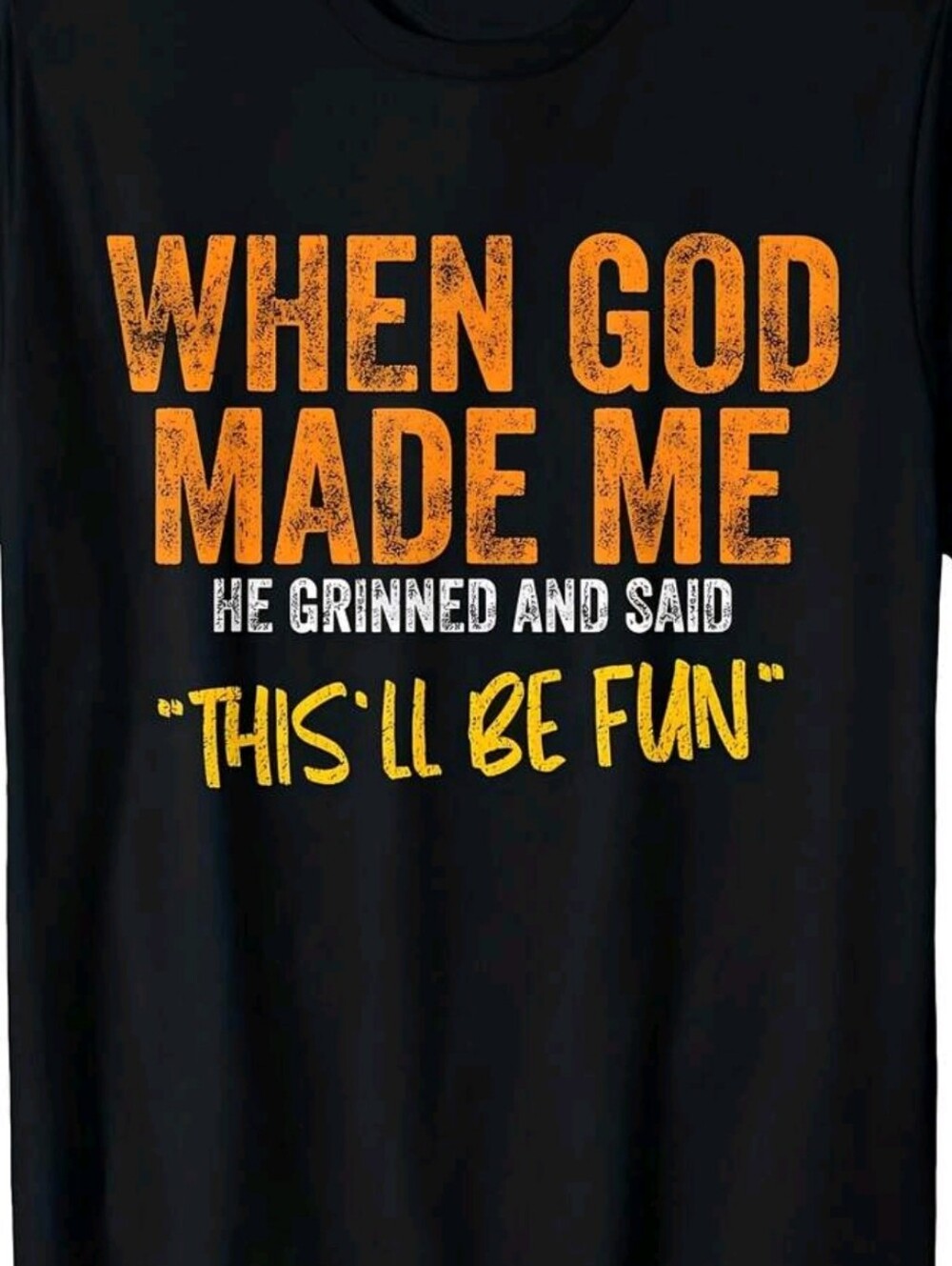 NWT Retro Funny Black Graphic Tee "When God Made Me" in Orange & Yellow - Picture 5 of 5